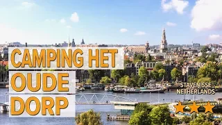 Camping Het Oude Dorp hotel review | Hotels in Stavenisse | Netherlands Hotels