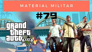 Grand Theft Auto V - 79 Material militar