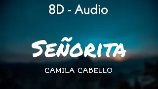 Shawn Mendes, Camila Cabello - Señorita (Lyrics) 8D - Audio