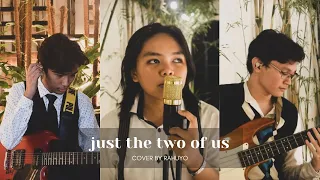 Just the Two of Us - Bill Withers, Grover Washington Jr. // Rahuyo