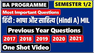 Hindi A Previous Year Questions Paper I BA Programme Hindi A Important Questions I 2017 to 2021 PYQP