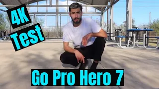 GO PRO HERO 7 SILVER TEST (4K)