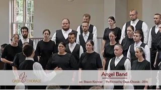 Angel Band by Oasis Chorale