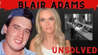 The Mysterious Murder of Blair Adams | Unsolved | ASMR True Crime