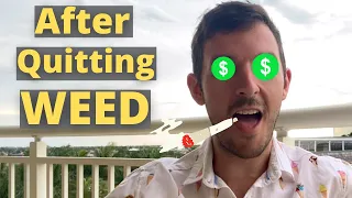 Quit Smoking Weed And Start Making Money (addiction recovery rebuilding your finances)