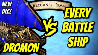 DROMON (Romans) vs EVERY BATTLE SHIP | AoE II: DE