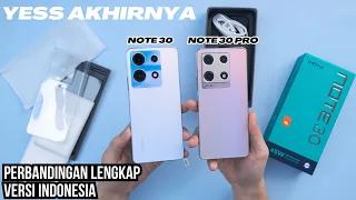 RESMI INDONESIA !! INFINIX NOTE 30 VS INFINIX NOTE 30 PRO - JANGAN SAMPAI SALAH PILIH