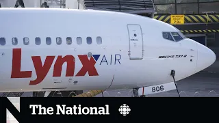 Lynx Air to cease operations Monday, but some passengers already stranded