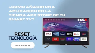 Como añadir una aplicación en la tienda App Store en tu Smart TV