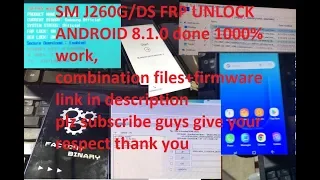 SM J260G/DS FRP UNLOCK ANDROID 8.1.0 DONE 1000% Work