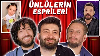 KOMEDYENLER, ÜNLÜLERİN ESPRİLERİNİ İZLİYOR!