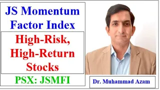 High-Risk, High-Reward Stocks | High- risk, High-return stocks | KSE 100 Index | JSMFI Index