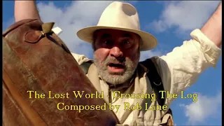 The Lost World (2001) Soundtrack - Crossing The Log