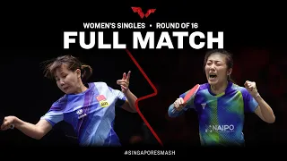 FULL MATCH | Ying HAN vs CHEN Xingtong | WS R16 | #SingaporeSmash 2023