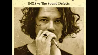 INXS vs The Sound Defects - Need Peace Tonight