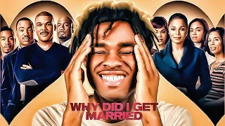 I Watched *WHY DID I GET MARRIED* & It's HYSTERICAL! | Movie Reaction | First Time Watching