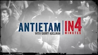 Antietam: The Civil War in Four Minutes