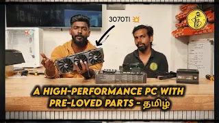 Building a PC with Used Components 2024 Tamil - Is it Worth it? | Ultimate Guide" -#teambirla