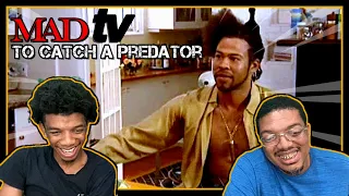 THIS IS HILARIOUS!! - madTV - To Catch A Predator REACTION!!