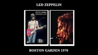 Led Zeppelin - September 9, 1970  Boston【Live】