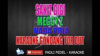 SAKIT GIGI = MEGGY Z [ KARAOKE ] NADA PRIA = VERSI GONDANG