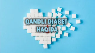 Qandli diabetning profilaktikasi haqida ma’lumot bersangiz?