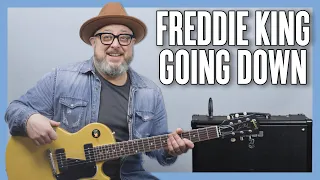 Freddie King Going Down Guitar Lesson + Tutorial