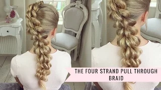 The Four Strand Pull Through Braid by SweetHearts Hair