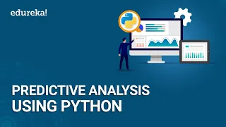 Predictive Analysis Using Python | Learn to Build Predictive Models | Python Training | Edureka