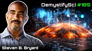 Challenging Einstein with ChatGPT - Steven Bryant, Computer Scientist DSPod 185