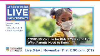 COVID-19 Vaccine for Kids 5 and Up: Expert Q&A