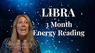 Libra - Eclipse 3 Month Energy Reading - What You Need To Hear