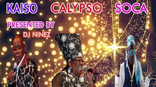 CLASSIC KAISO | CALYPSO | OLD SCHOOL SOCA MIX | PRESENTED BY DJ NINEZ