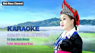 karaoke Thaum Kuv Pom Koj Kua Muag Poob