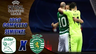 Inter Movistar X Sporting | JOGO COMPLETO | SEMIFINAL | CHAMPIONS LEAGUE FUTSAL 2021 (01/05/2021)