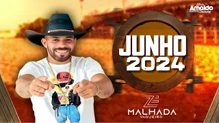 ZÉ MALHADA - REPERTÓRIO NOVO - JUNHO 2024 - FORROZÃO DE CABRA MACHO