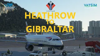 MSFS | flybywire A32NX Heathrow to Gibraltar on VATSIM during Storm Christoph!