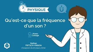 ⌚🧲 Qu'est-ce que la fréquence d'un son ? ‖ Physique-chimie ‖ Collège