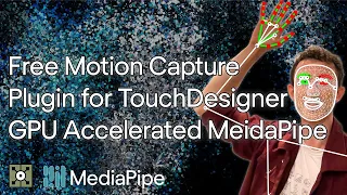 Face, Hand, Pose Tracking & More in TouchDesigner with MediaPipe GPU Plugin