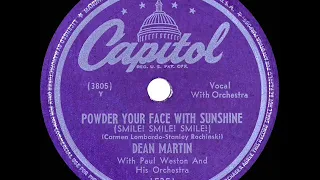 1948 Dean Martin - Powder Your Face With Sunshine