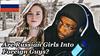 Are Russian Girls Into Foreign Guys? | REACTION