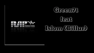 Premiyera Green71 feat Islom ( Billur ) - Asir