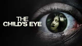 The Child's Eye Tagalog Dubbed Horror Full Movie #horrorstories #movie #filmorago #thailand