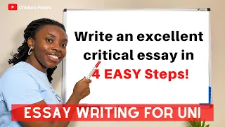 Critical Essay Writing For UK Universities in 4 Easy Steps | Chidera Peters