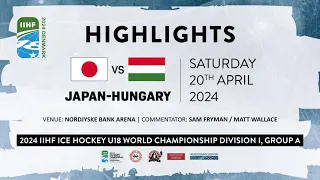 Japan vs. Hungary 2024 IIHF Ice Hockey U18 World Championships, Division 1A