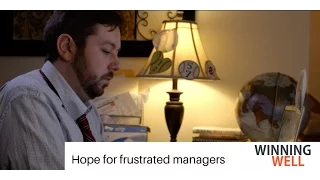 Hope For Frustrated Managers