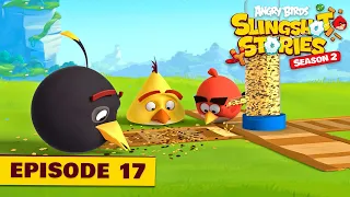 Angry Birds Slingshot Stories S2 | Bird Feeder Ep.17