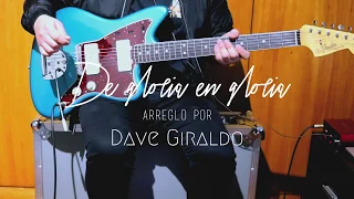 Dave Giraldo - "De Gloria En Gloria" - Marco Barrientos  (Guitar Cover)