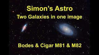 I Photographed two galaxies in one image! M81 & M82