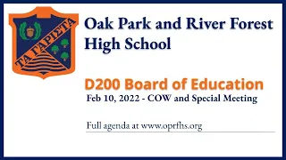 D200 Board of Education - COW and Special Meeting  Feb 10, 2022